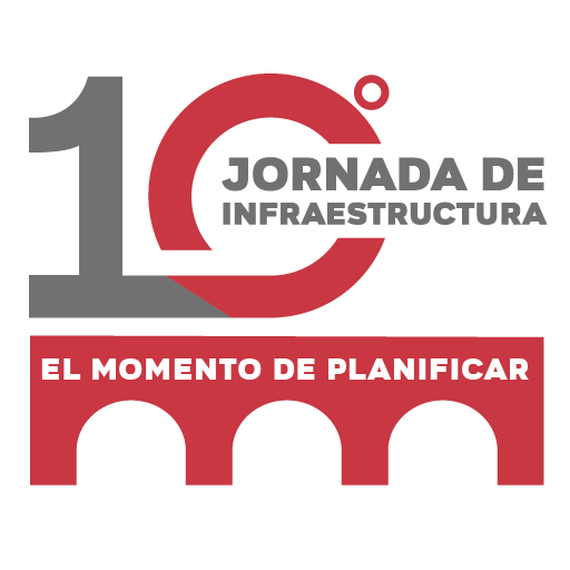 Decima Jornada de Infraestructura. El momento de planificar